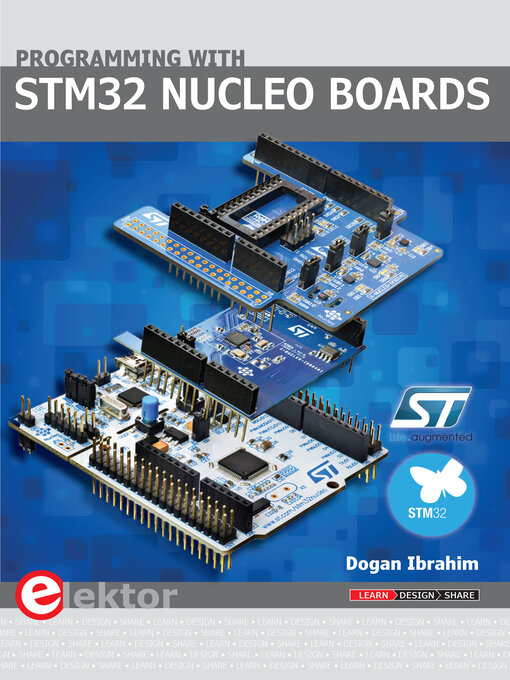 Title details for Programming with STM32 Nucleo Boards by Dogan Ibrahim - Wait list